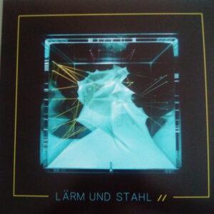 Various - Lärm Und Stahl //-0