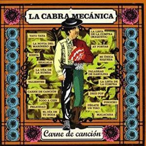 La Cabra Mecánica - Carne de canción-0