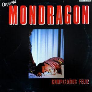 Orquesta Mondragón - Cumpleaños Feliz-0