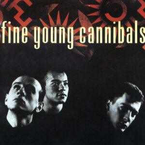 Fine Young Cannibals - Fine Young Cannibals-0