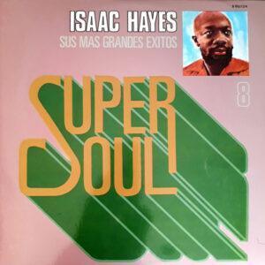 Isaac Hayes - Sus Mas Grandes Exitos-0
