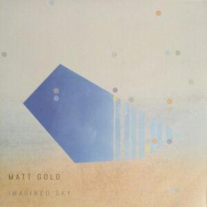 Matt Gold - Imagined Sky-0