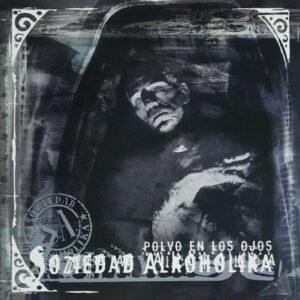 Soziedad Alkoholika - Polvo En Los Ojos-0