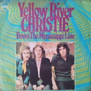 Christie - Yellow River / Down The Mississippi Line-0