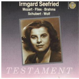 Irmgard Seefried - Mozart . Flies . Brahms . Schubert . Wolf-0
