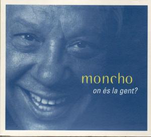 Moncho (3) - On És La Gent?-0