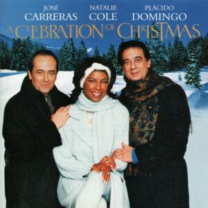 José Carreras · Natalie Cole · Placido Domingo - A Celebration Of Christmas-0