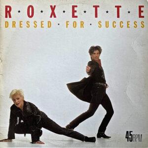 Roxette - Dressed For Success-0
