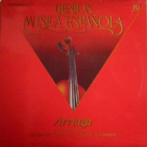 Juan Crisóstomo de Arriaga - Agrupacion Nacional De Musica De Camara - Cuartetos Nums. 1 Y 2-0