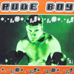 Rude Boy - Ruthless / Restless-0