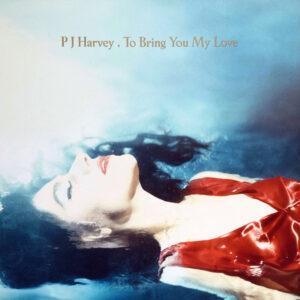 PJ Harvey - To Bring You My Love-0