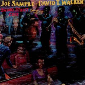 Joe Sample - David T. Walker - Swing Street Cafe-0