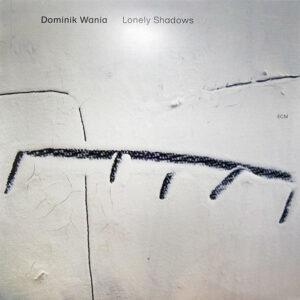 Dominik Wania - Lonely Shadows-0