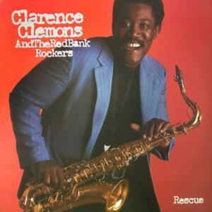 Clarence Clemons And The Red Bank Rockers - Rescue-0