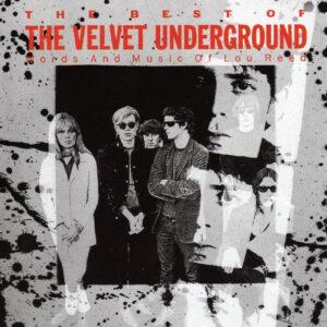 The Velvet Underground - The Best Of The Velvet Underground (Words And Music Of Lou Reed)-0