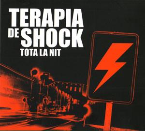 Teràpia de Shock - Tota La Nit-0