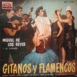 Miguel De Los Reyes Y Su Conjunto - Gitanos Y Flamencos-0