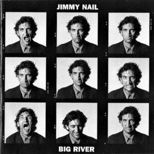 Jimmy Nail - Big River-0