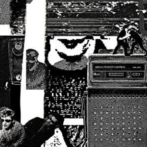 Various - Absolute Body Control - 1980​/​2020-0