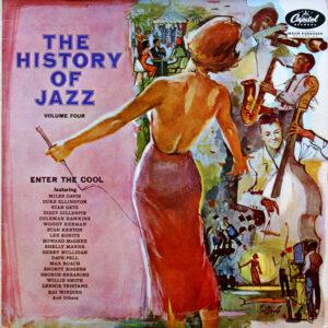 Various - The History Of Jazz Volume Four - Enter The Cool-0
