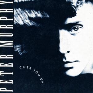 Peter Murphy - Cuts You Up-0