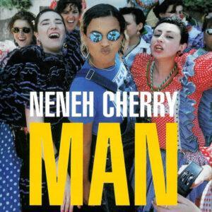 Neneh Cherry - Man-0