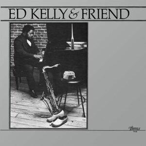 Ed Kelly & Friend - Ed Kelly & Friend-0