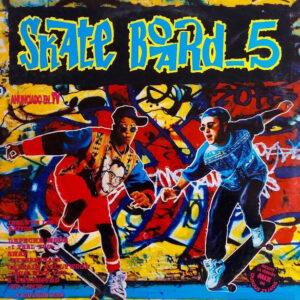 Various - Skate Board - 5-0