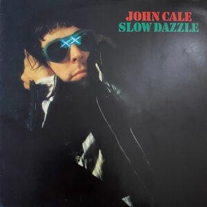 John Cale - Slow Dazzle-0
