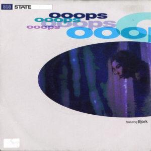808 State Featuring Björk - Ooops-0