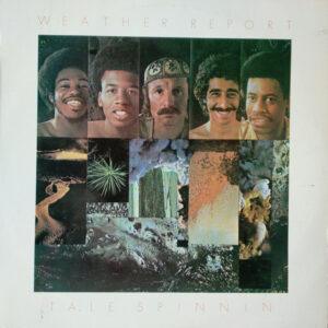 Weather Report - Tale Spinnin'-0