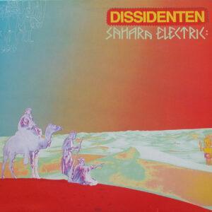 Dissidenten - Sahara Elektrik-0