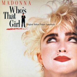 Madonna - Who's That Girl/Original Motion Picture Soundtrack-0