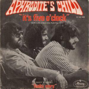 Aphrodite's Child - It's Five O' Clock = Son Las Cinco En Punto-0