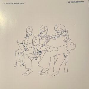 Slaughter Beach, Dog - At The Moonbase-0