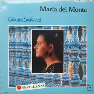 María Del Monte - Cántame Sevillanas-0