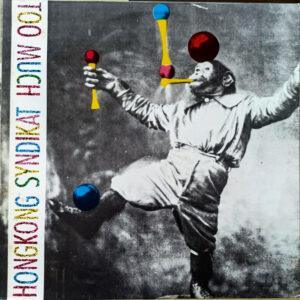 HongKong Syndikat - Too Much-0