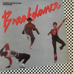 Various - Breakdance - Original Motion Picture Soundtrack-0