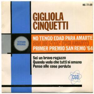 Gigliola Cinquetti - No Tengo Edad Para Amarte = Non Ho L'eta' (Per Amarti)-0