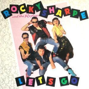Rocky Sharpe & The Replays - Let's Go-0