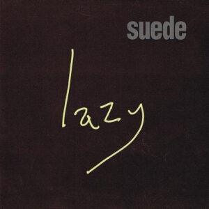 Suede - Lazy-0