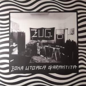 Zona Utopica Garantita - Zug! Zug! Zug!-0