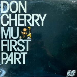 Don Cherry - Mu First Part-0