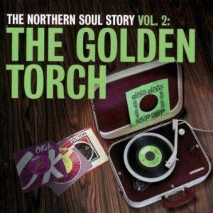 Various - The Northern Soul Story Vol. 2: The Golden Torch-0