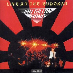 Ian Gillan Band - Live At The Budokan (Volumes I & II)-0