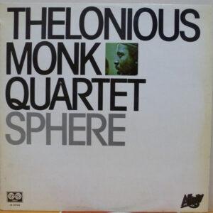 The Thelonious Monk Quartet - Sphere-0