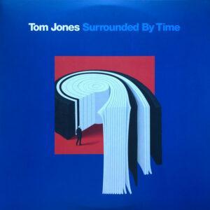 Tom Jones - Surrounded By Time-0