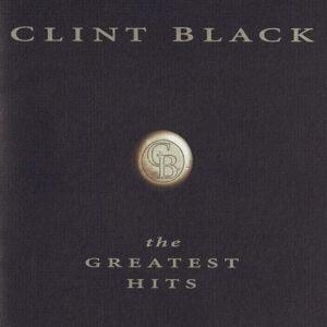 Clint Black - The Greatest Hits-0