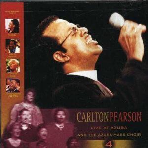 Carlton Pearson And The Azusa Mass Choir - Live At Azusa 4-0