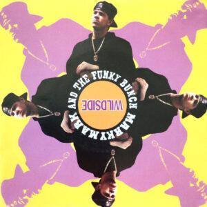 Marky Mark & The Funky Bunch - Wildside-0